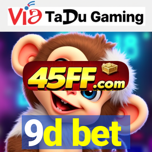 9d bet